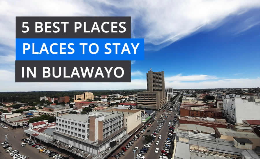 5 best places to stay in Bulawayo